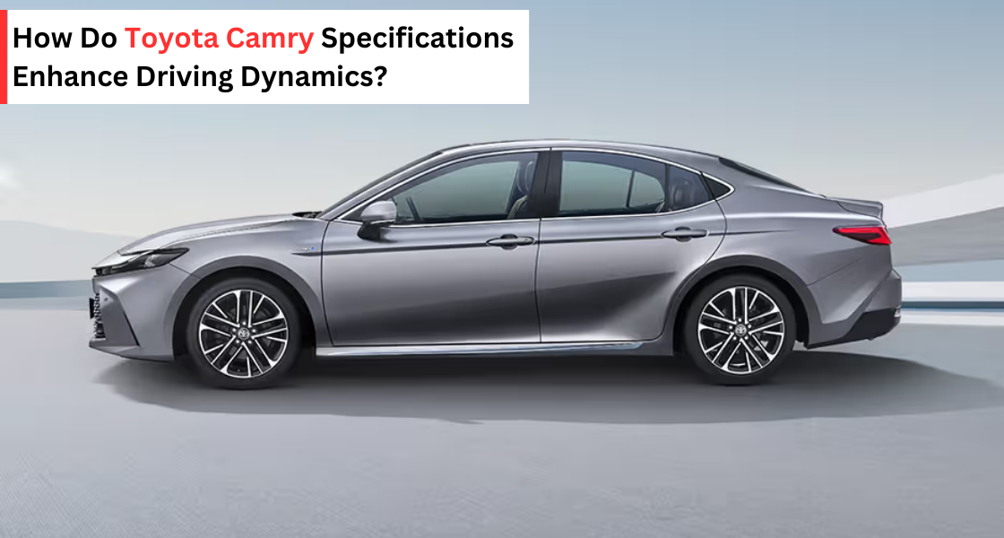 Toyota Camry specifications - galaxy toyota