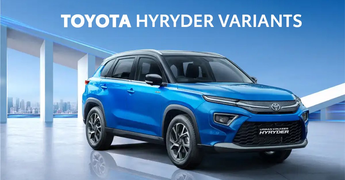 Toyota Hyryder Variants