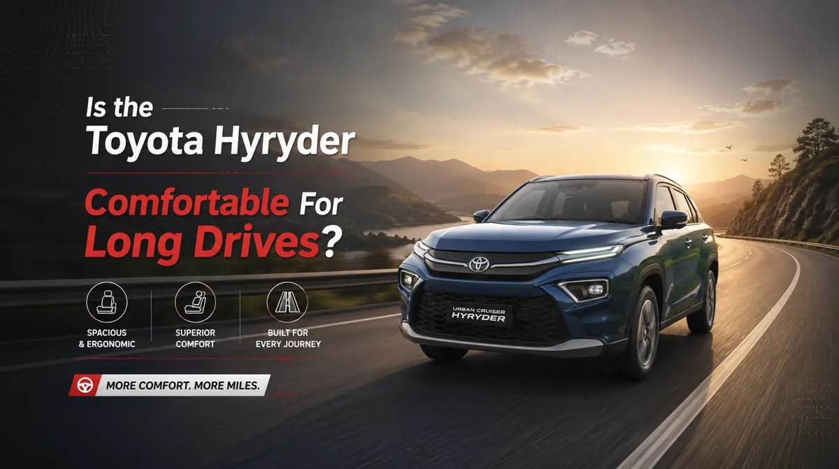 Toyota Hyryder Comfortability